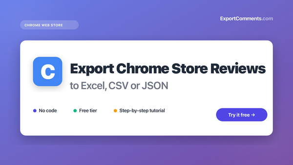 How to Export Chrome Web Store Reviews to Excel